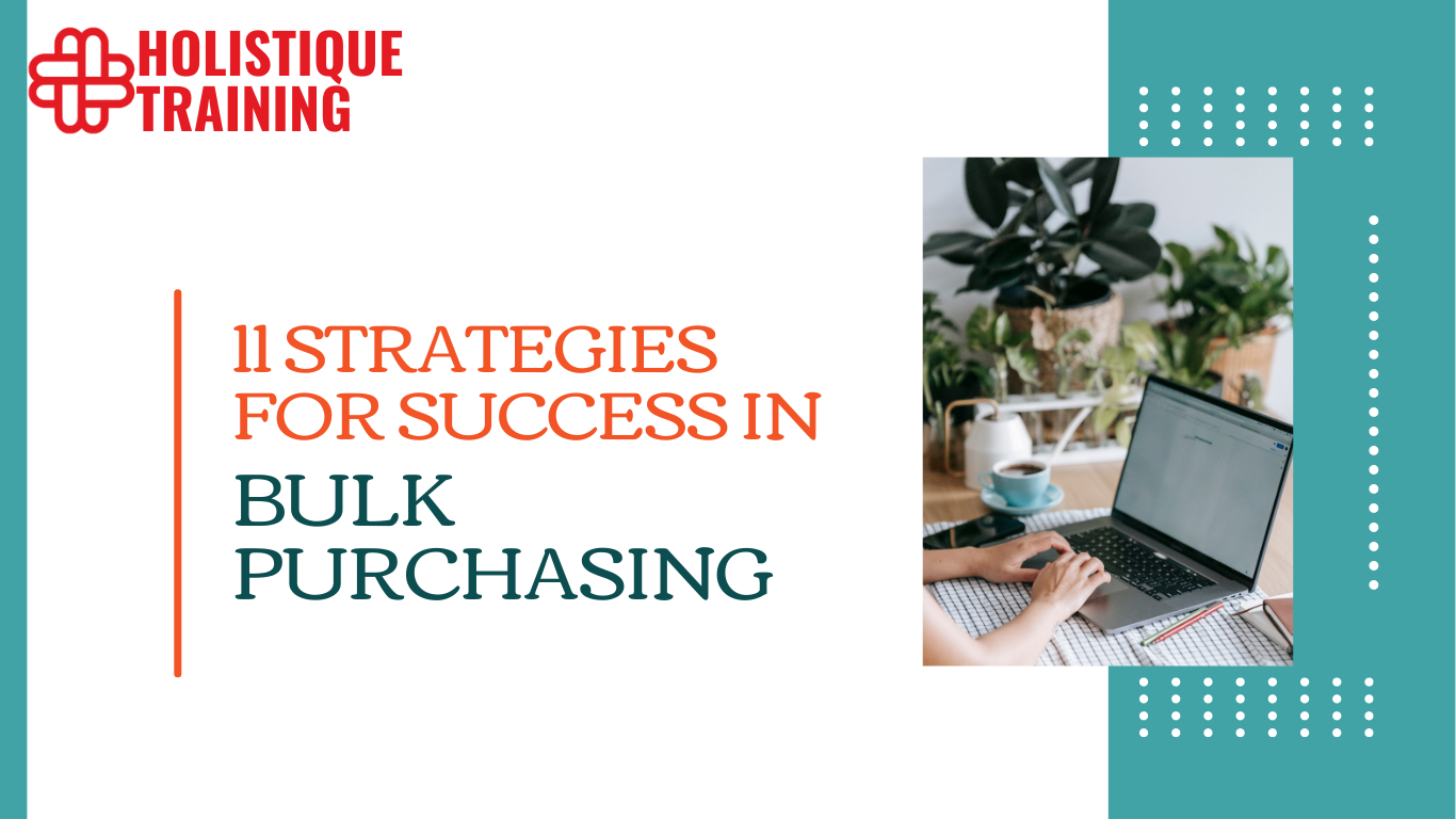 11 Strategies for Success in Bulk Purchasing