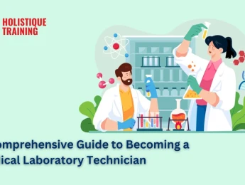 A Comprehensive Guide to Becoming a Medical Laboratory Technician