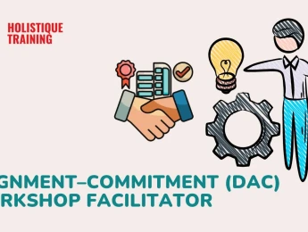 Alignment–Commitment (DAC) Workshop Facilitator