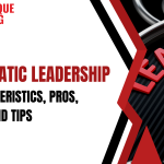 Autocratic Leadership: Characteristics, Pros, Cons, and Tips