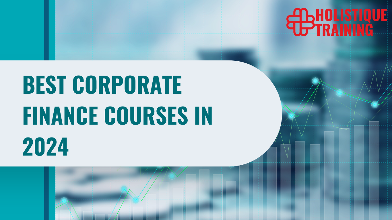 Best Corporate Finance Courses in 2024