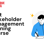 Best Stakeholder Management Training Course