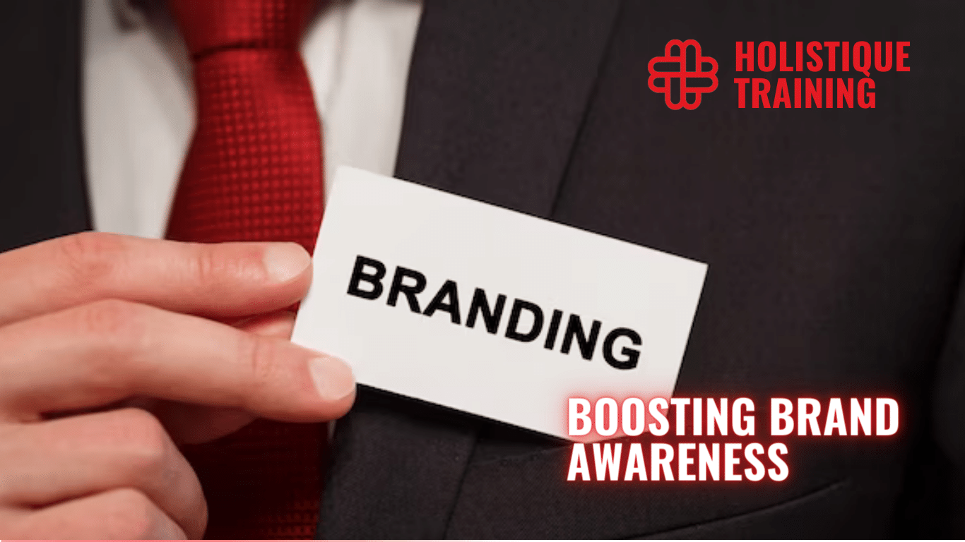 Amplifying Brand Visibility: Key Strategies For Boosting Brand Awareness