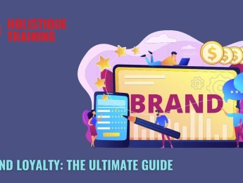 Brand Loyalty: The Ultimate Guide