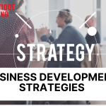 Best Business Development Strategies In 2024