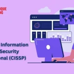 Certified Information Systems Security Professional (CISSP)