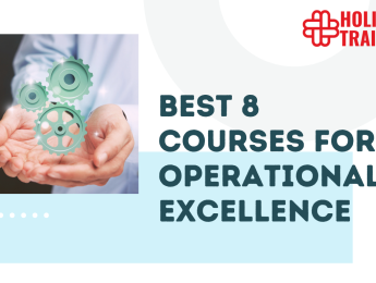 Best 8 Courses For Operational Excellence