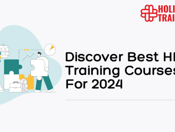 Discover Best HR Training Courses For 2024