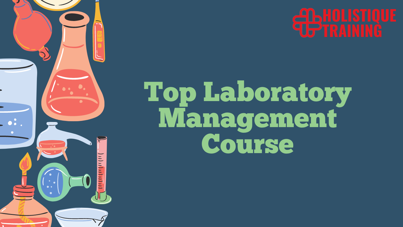 Top Laboratory Management Course