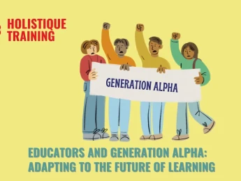 Educators And Generation Alpha: Adapting To The Future Of Learning