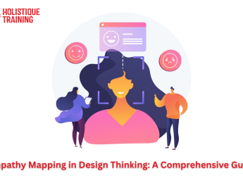 Empathy Mapping in Design Thinking: A Comprehensive Guide