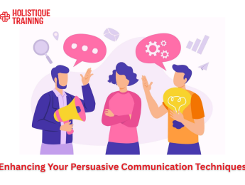 Enhancing Your Persuasive Communication Techniques