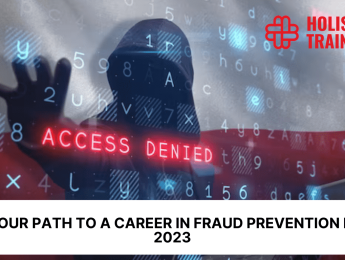 Your Path to a Career in Fraud Prevention in 2024