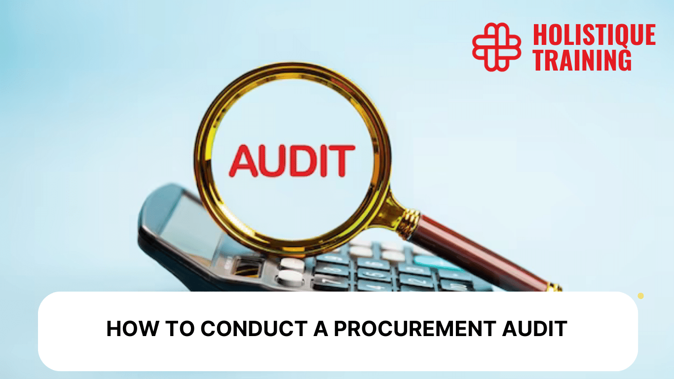 How to Conduct a Procurement Audit: Tips and Best Practices