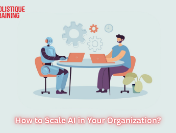 How to Scale AI in Your Organization? A Full Guide