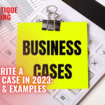 How To Write A Business Case in 2024: Template & Examples