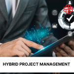 A Guide to Hybrid Project Management in 2024