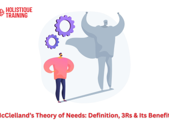 McClelland’s Theory of Needs: Definition, 3Rs & Its Benefits