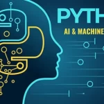 AI & Machine Learning In Python