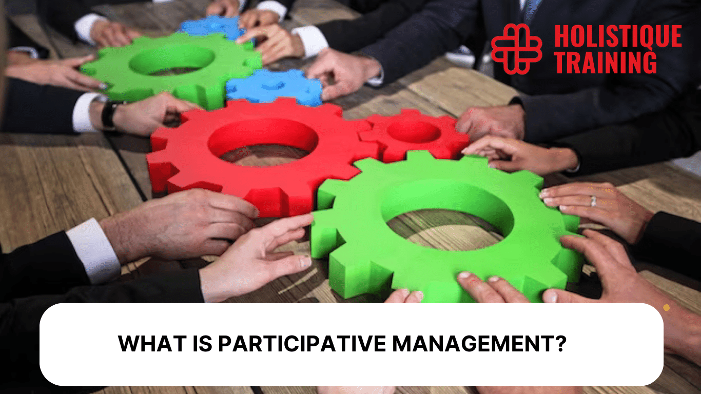 Participative Management: How to Create a Culture of Engagement in 2024