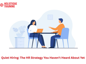 Quiet Hiring: The HR Strategy You Haven’t Heard About Yet