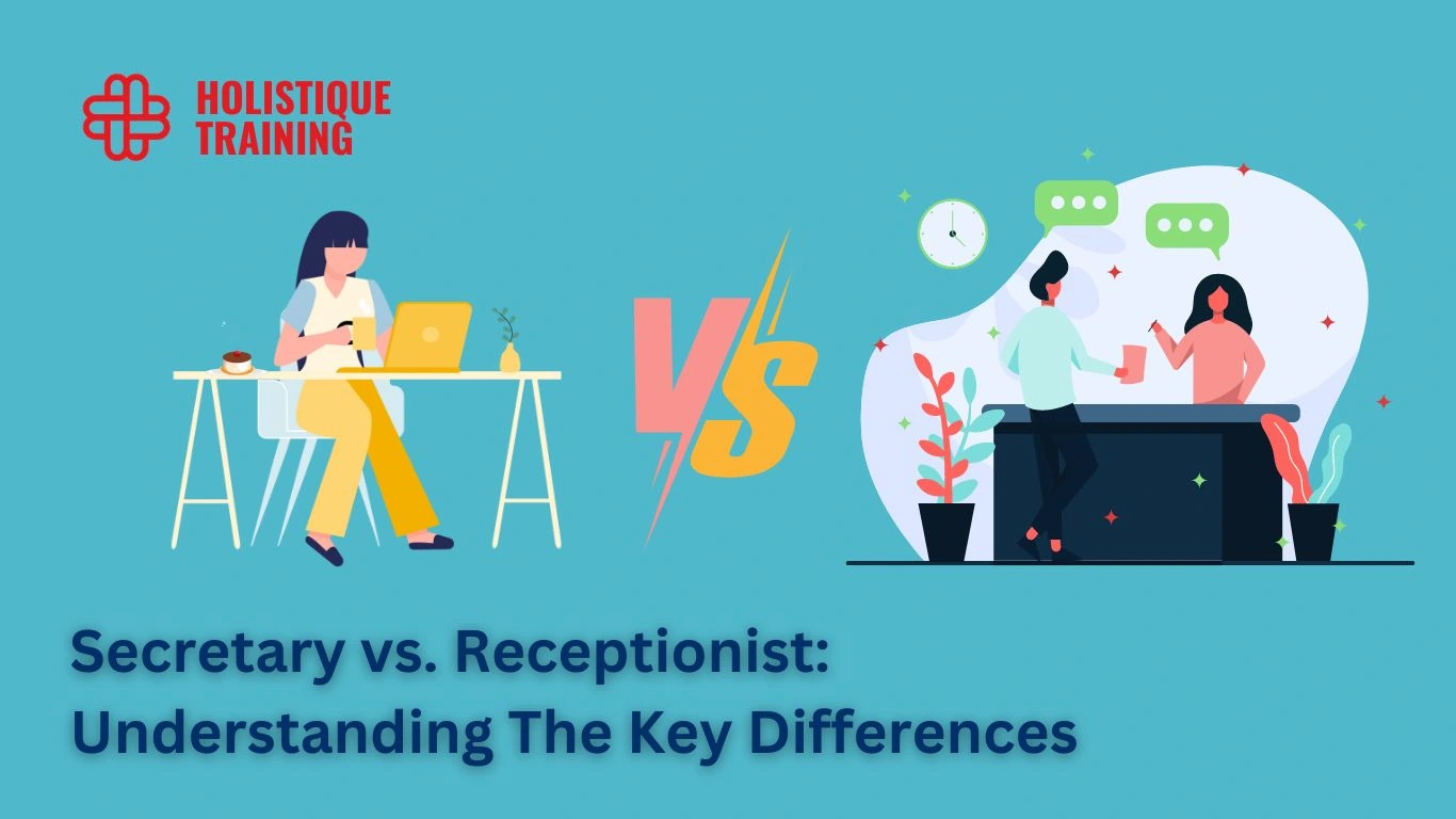 Secretary vs. Receptionist: Understanding The Key Differences