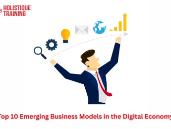 Top 10 Emerging Business Models in the Digital Economy