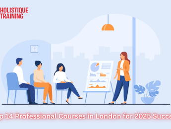 Top 14 Professional Courses in London for 2025 Success