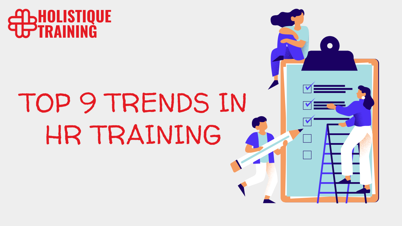 Top 9 Trends In HR Training