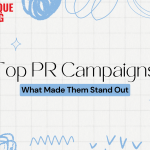 Top PR Campaigns of 2024: What Made Them Stand Out