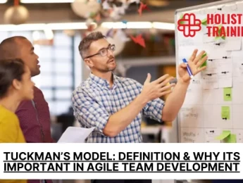 Tuckman’s Model: Definition & Why Its Important In Agile Team Development