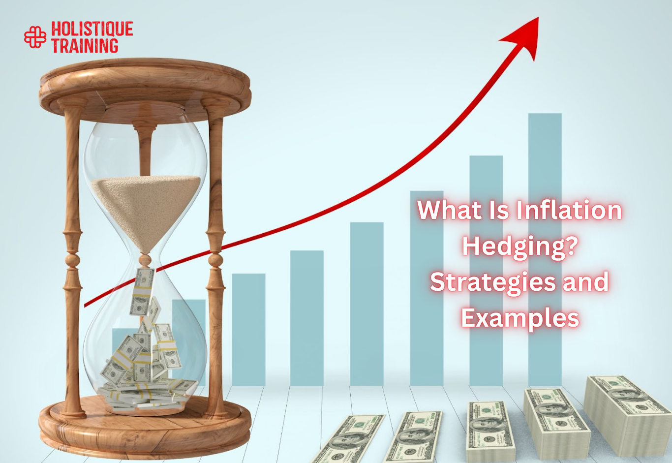 What Is Inflation Hedging? Strategies and Examples