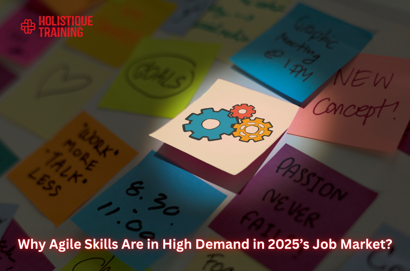 Why Agile Skills Are in High Demand in 2025’s Job Market?