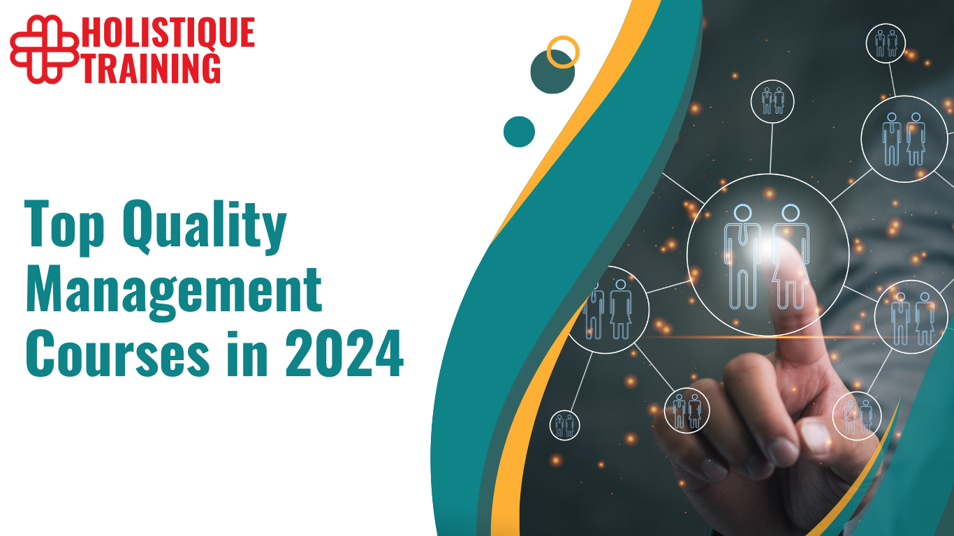 Top Quality Management Courses in 2024