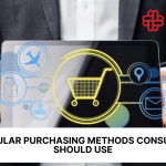 7 Popular Purchasing Methods Consumers should Use in 2024