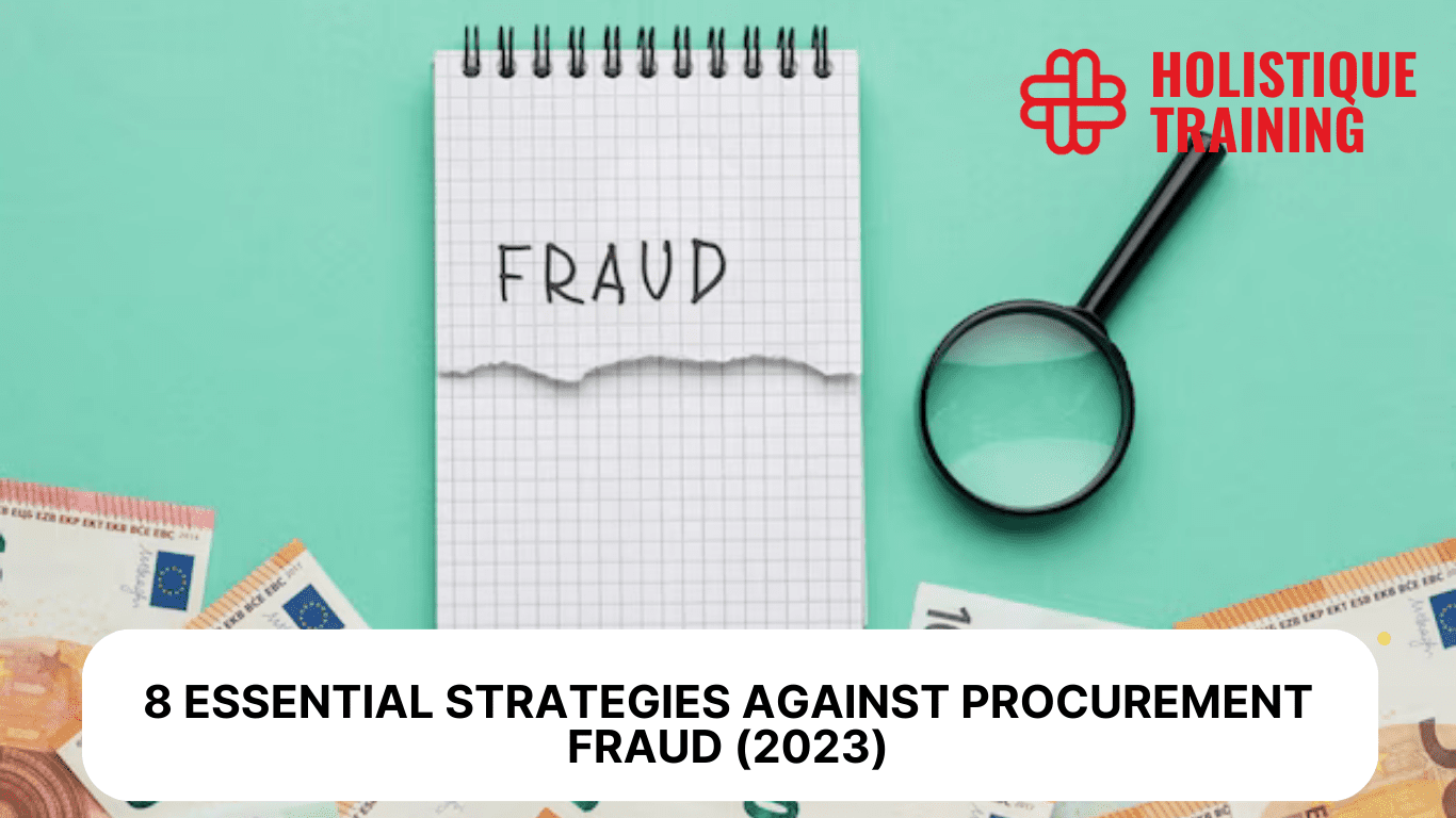 8 Essential Strategies Against Procurement Fraud (2024)