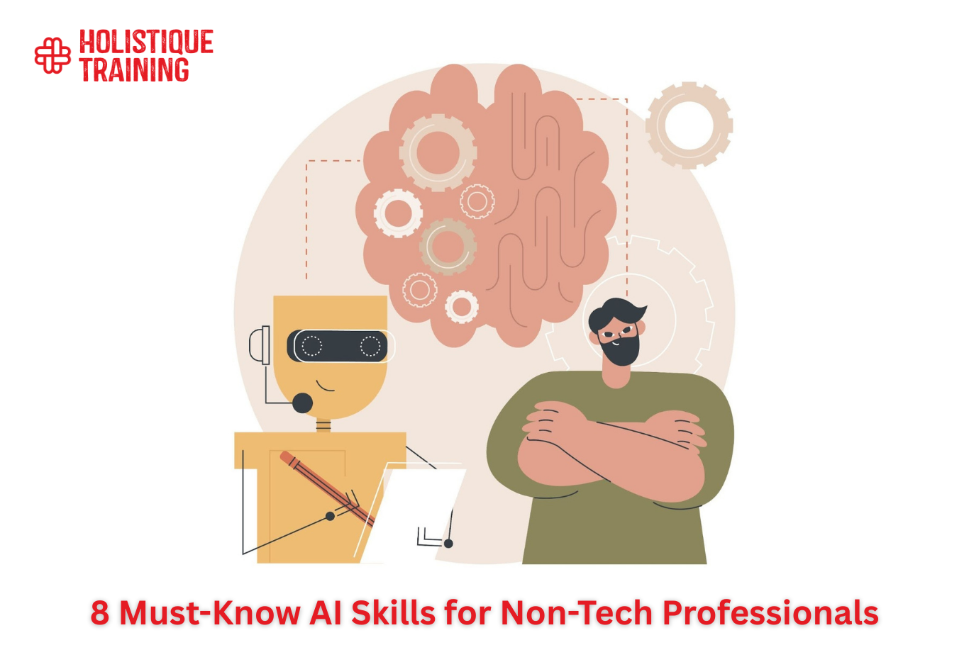 8 Must-Know AI Skills for Non-Tech Professionals
