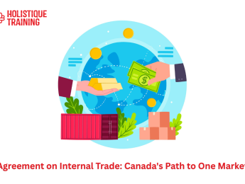 Agreement on Internal Trade: Canada's Path to One Market