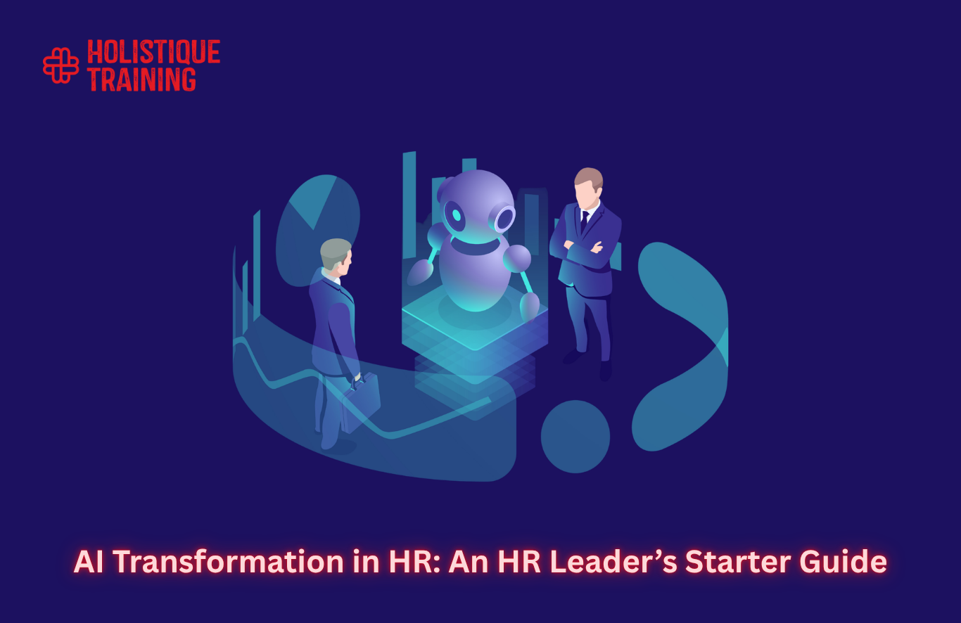AI Transformation in HR: An HR Leader’s Starter Guide