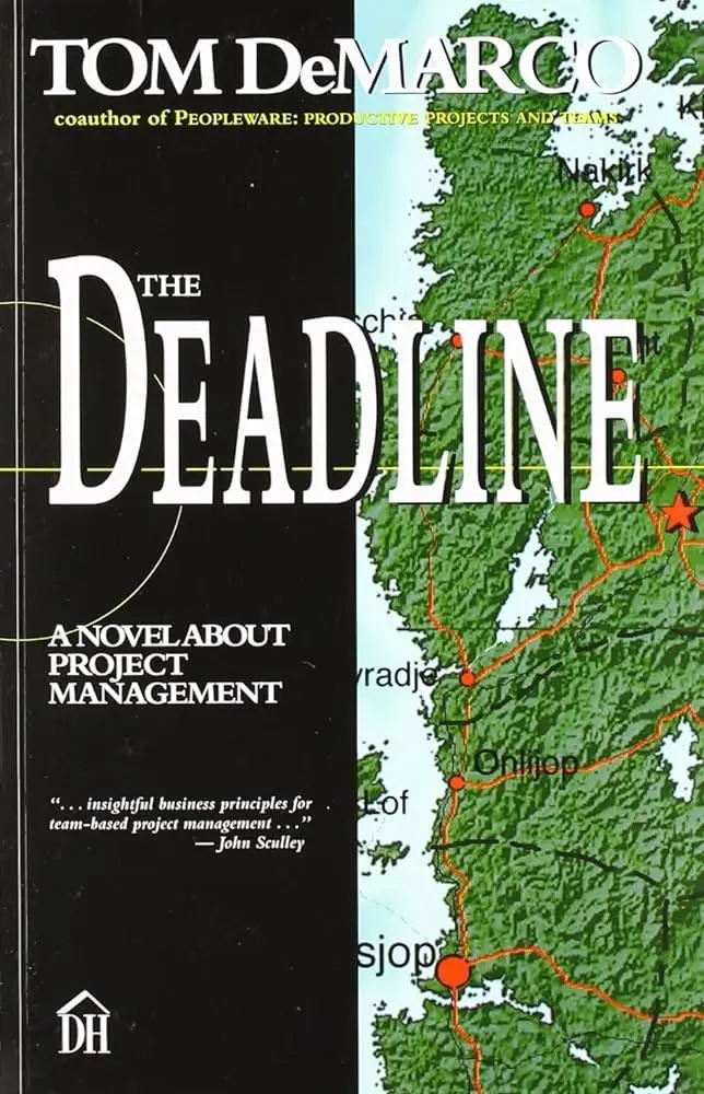 The Deadline A Novel About Project Management