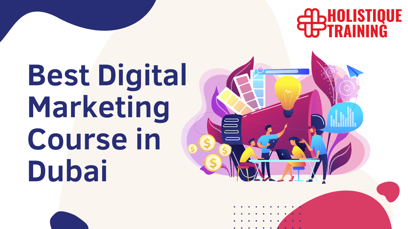 Best Digital Marketing Course in Dubai