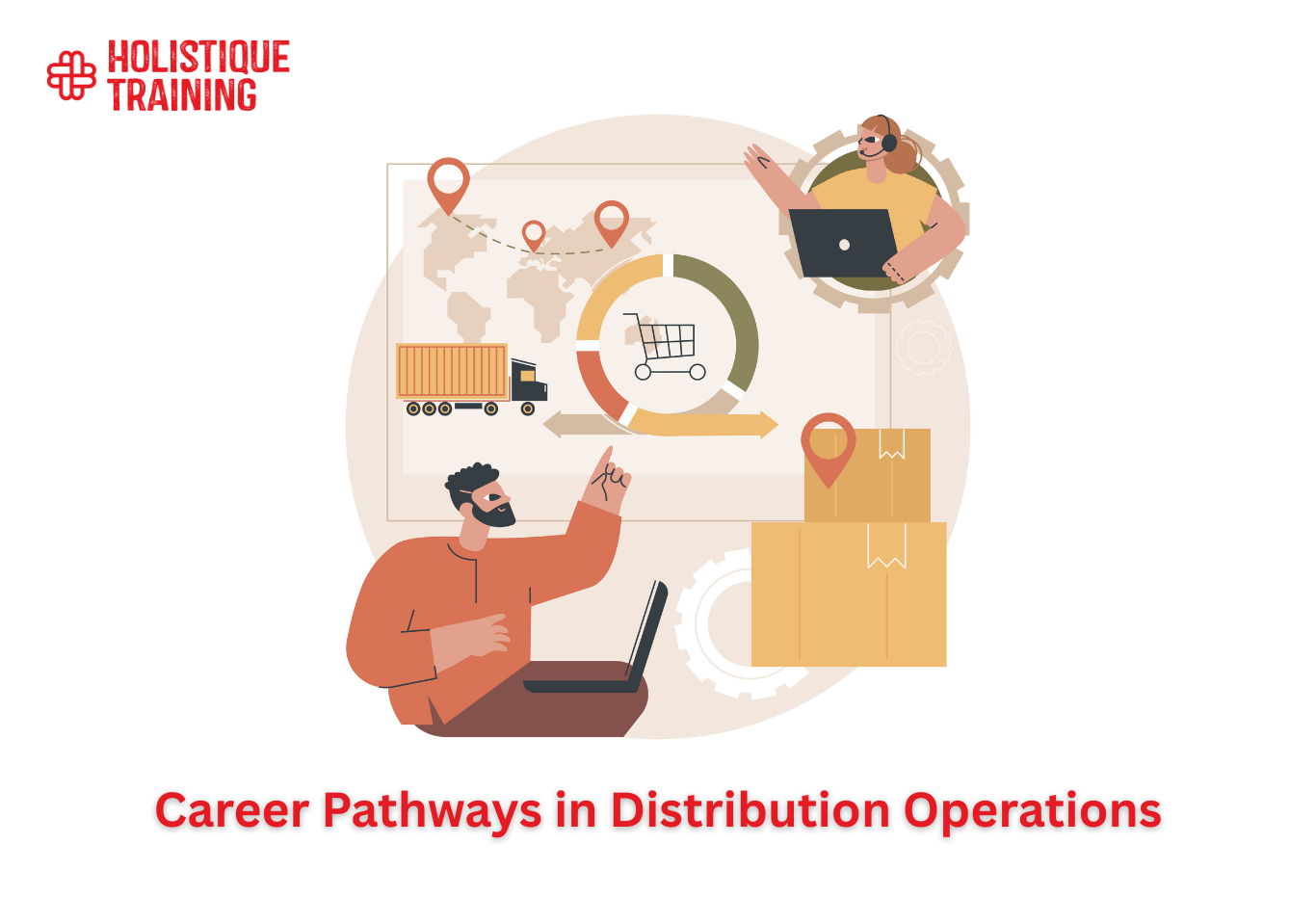 Career Pathways in Distribution Operations: Skills & Future Trends