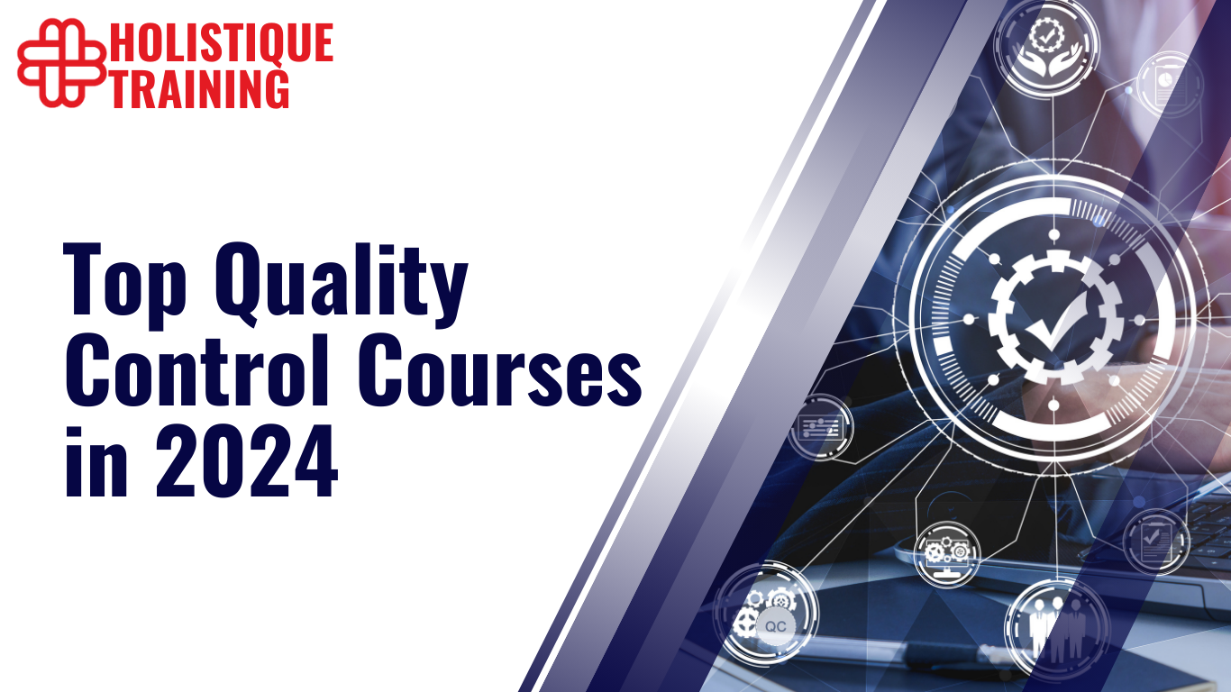 Top Quality Control Courses in 2024