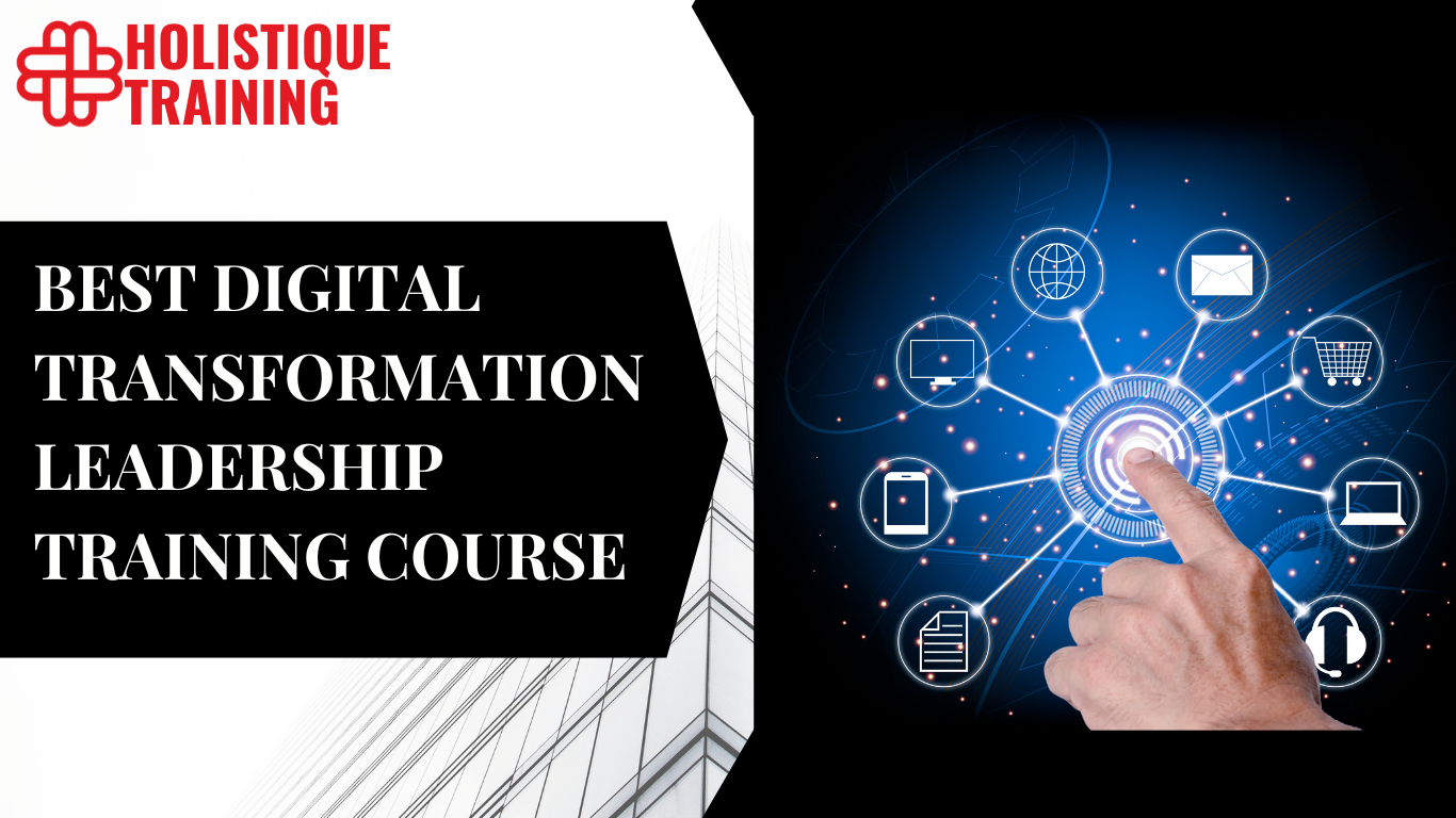 Best Digital Transformation Leadership Training Course