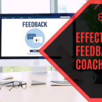 10 Essential Tips for Effective Feedback and Coaching in the Workplace