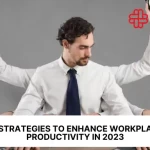 15 Strategies to Enhance Workplace Productivity in 2024