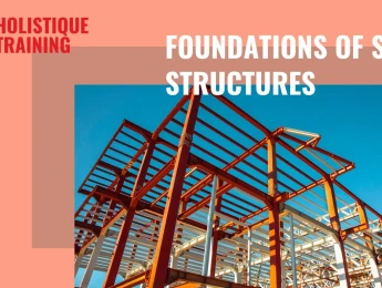 Foundations of Steel Structures: Analysis, Design, & Sustainability