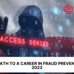 Your Path to a Career in Fraud Prevention in 2024
