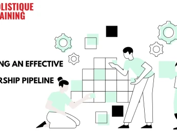 Building An Effective Leadership Pipeline