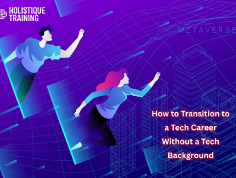 How to Transition to a Tech Career Without a Tech Background